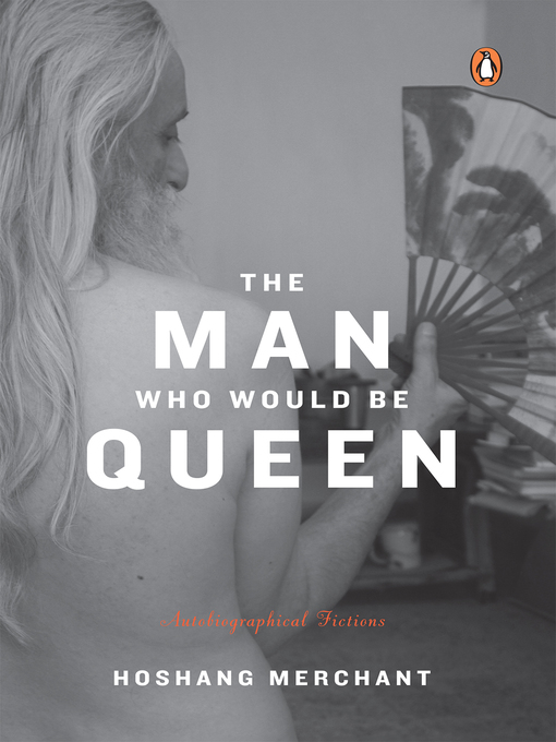 Cover image for The Man Who Would Be Queen